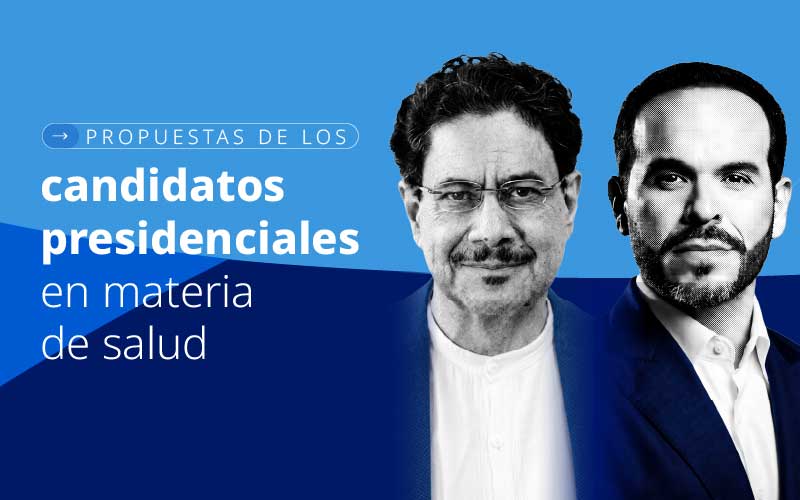 Propuestas de los candidatos presidenciales en materia de salud